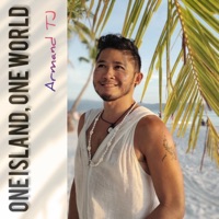 One Island, One World - Single - Armand TJ