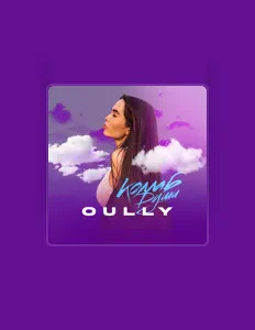 Ακούστε περιεχόμενο από OULLY, παρακολουθήστε μουσικά βίντεο, διαβάστε το βιογραφικό, δείτε ημερομηνίες περιοδείας, και πολλά ακόμη!