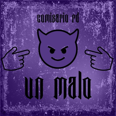 Un Malo - Single