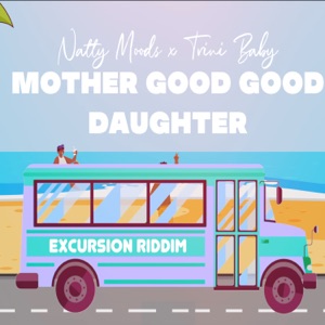 Mother Good Good Daughter - Single
