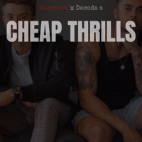 Cheap Thrills (feat. Decoda S) - Single - Marrasso