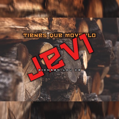 Tienes Que Moverlo Jevi - Single