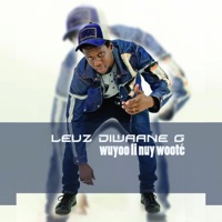 Wuyoo li ñuy wooté - Single - Leuz Diwane G