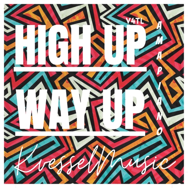 High Up Way Up