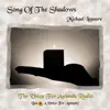 Song of the Shadows