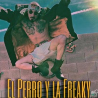 El Perro Y La Freaky - EP - NoizeHouze