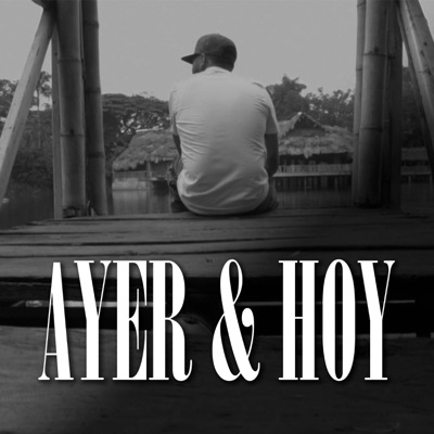 Ayer & hoy - Single