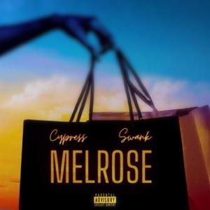 Melrose (feat. SWANK)