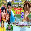 Joler Opor Behular Bashor, Pt. 02 - Single