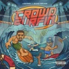 Crowd Surfin (feat. Duke Deuce) - Single