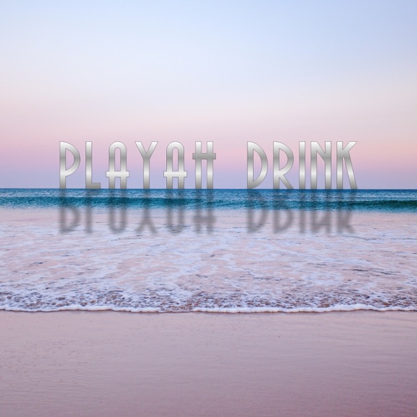 Playah drink