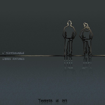 Tourner le dos (feat. Libres Ratures & DJ Safe) - Single
