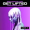 Get Lifted (Code Rising 2K24 Electro Mix) artwork