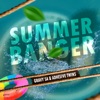 Summer Banger - Single