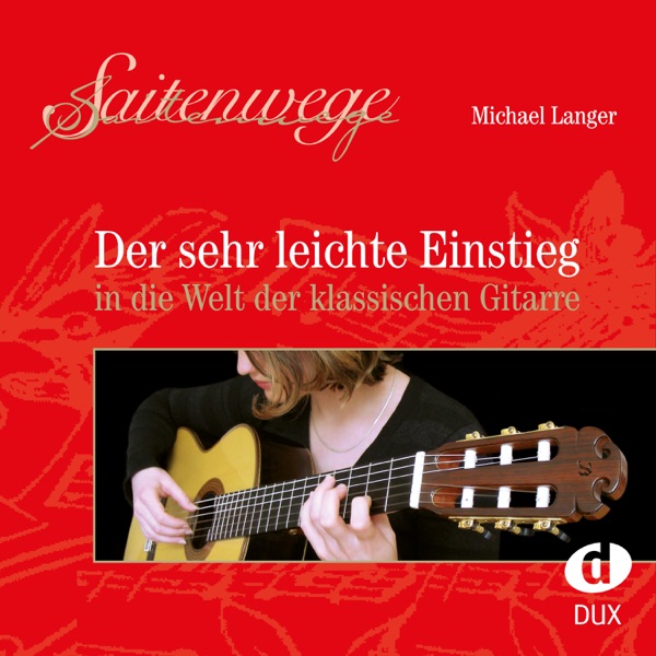 Saitenwege - Der sehr leichte Einstieg