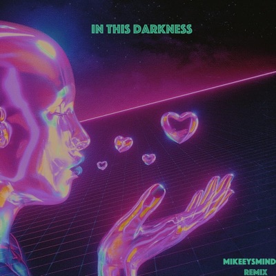 mikeeysmind - In This Darkness (Remix)
