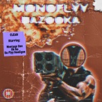 MONOFLYY - BAZOOKA - Single