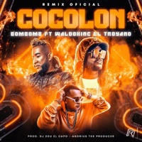 Cocolón (Remix) [Remix] - Single - Waldokinc El Troyano, Bombomb & DJ EDU el Capo