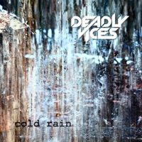 Cold Rain - EP - Deadly Vices