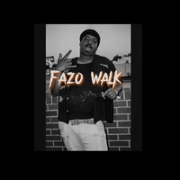 Fazo Walk - Single - CCG BigKilla