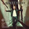 Gänsehaut (Radio Version) - Mitch Keller