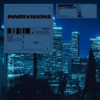 Innervisions - Single - AM!