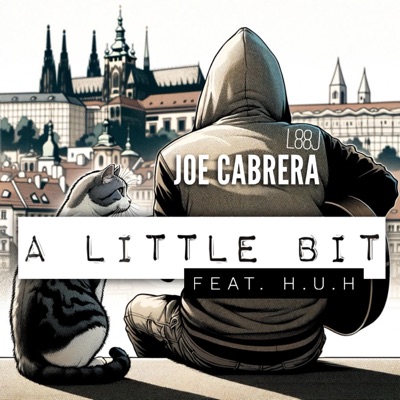 A Litlle Bit (feat. H.U.H) - Single