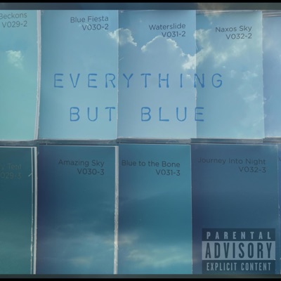 Everything but blue (feat. Grim richman) - Single