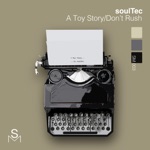Soultec - A Toy Story