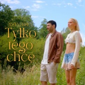 Tylko Tego Chcę artwork