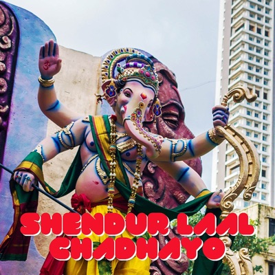 Shendur Laal Chadhayo (Chaturthi Special) - Single