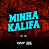 Minha Kalifa - Single