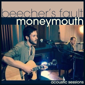 Moneymouth (Acoustic Sessions) - Single