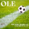 OLE (feat. Dj Browncat) - Single