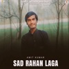 Sad Rahan Laga - Single