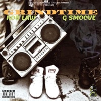Grindtime (feat. Rob Law) - Single - G Smoove
