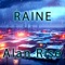Raine - Alan Rise lyrics