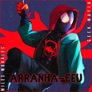 Arranha-céu  Miles Morales