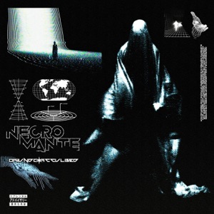NECROMANTE! (feat. PROD. ACCULBED) - Single