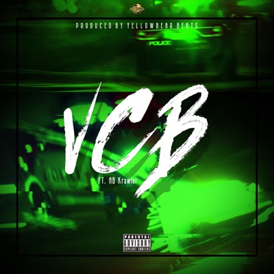 VCB (feat. AB Krawler & Yellowbear Beats) - Single