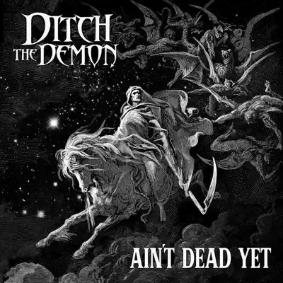 Ouve Ain't Dead Yet de Ditch the Demon