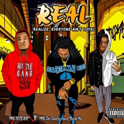 Realize Everyone Ain't Loyal (feat. GLO GLEEZY & STACK MO) - Single