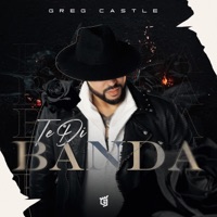 Te di banda - Single - Greg Castle