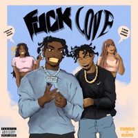 F**K LOVE (feat. Kayo Man) - Single - Tund3