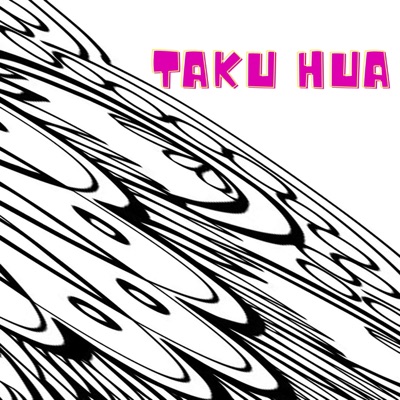 Taku Hua - Single