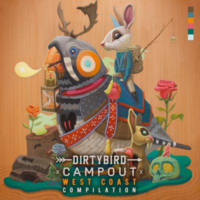 Dirtybird Campout West Coast Compilation