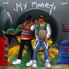 My Money (feat. Exceed042) - Single