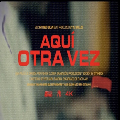 Aquí otra vez (feat. N. Skillzz) - Single