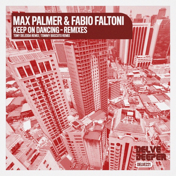 Keep On Dancing - The Remixes - Single