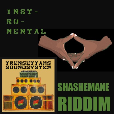 Shashemane Riddim (Instrumental) - Single